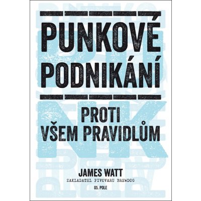 Punkové podnikání - James Watt – Hledejceny.cz