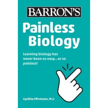 Painless Biology Pfirrmann CynthiaPaperback