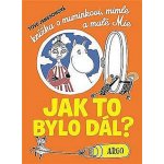 Knížka o muminkovi, Mimle a malé Mii - Tove Janssonová – Hledejceny.cz