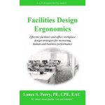 Facilities Design Ergonomics: Effective facilities and office workplace design strategies for increasing human and business performance – Hledejceny.cz