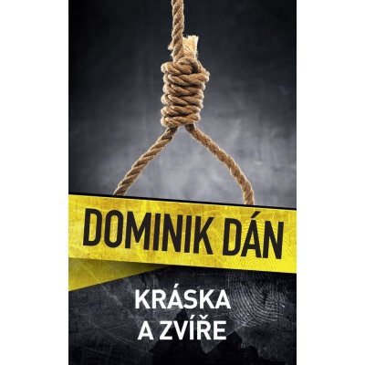 Kráska a zvíře - Dominik Dán – Zbozi.Blesk.cz