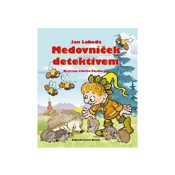 Medovníček detektivem - Jan Lebeda