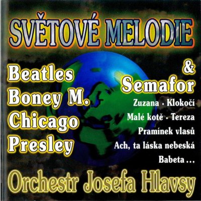 Orchestr Josefa Hlavsy - Světové melodie CD – Hledejceny.cz