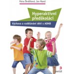 Hyperaktivní předškoláci – Zbozi.Blesk.cz
