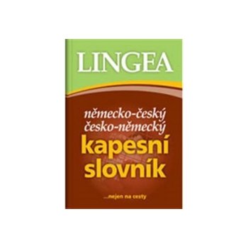 NĚMECKO-ČESKÝ,ČESKO-NĚMECKÝ KAPESNÍ SLOVNÍK /4. VYDÁNÍ/ - kolektiv