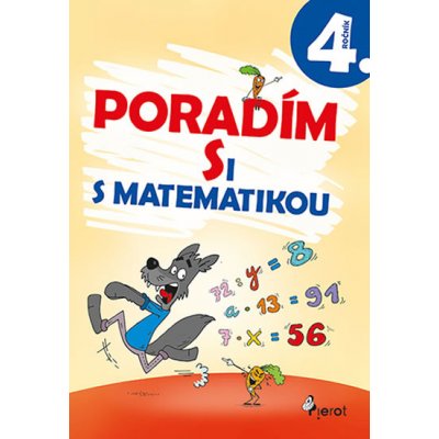 Poradím si s matematikou 4. ročník - Petr Šulc – Hledejceny.cz