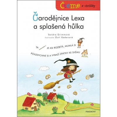 Čteme s obrázky – Čarodějnice Lexa a splašená hůlka - Sandra Grimmová