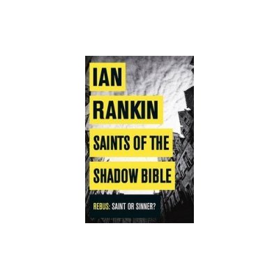 Saints of the shadow bible – Rankin Ian – Zboží Mobilmania