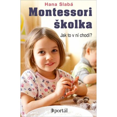 Montessori školka - Hana Slabá – Zboží Mobilmania