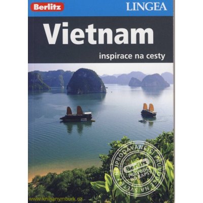 Vietnam - Inspirace na cesty: inspirace na cesty