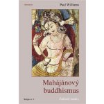 Mahájánový buddhismus - Paul Williams – Zboží Mobilmania