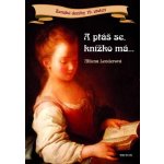 A ptáš se, knížko má... Ženské deníky 19. století Milena Lenderová – Hledejceny.cz