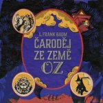 Čaroděj ze země Oz - Lyman Frank Baum – Sleviste.cz