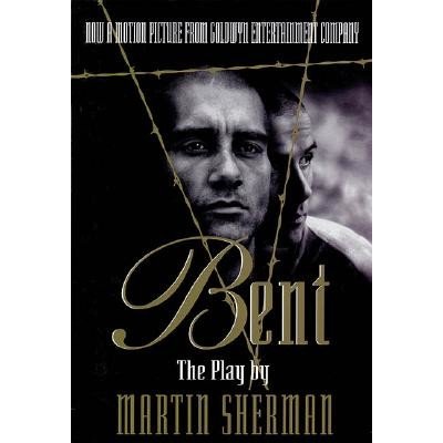 Bent: The Play Sherman MartinPaperback – Sleviste.cz