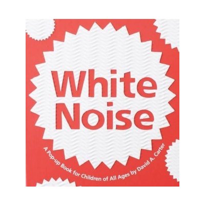 White Noise - David A. Carter - Hardback