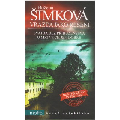 Vražda jako řešení Božena Šimková – Zbozi.Blesk.cz