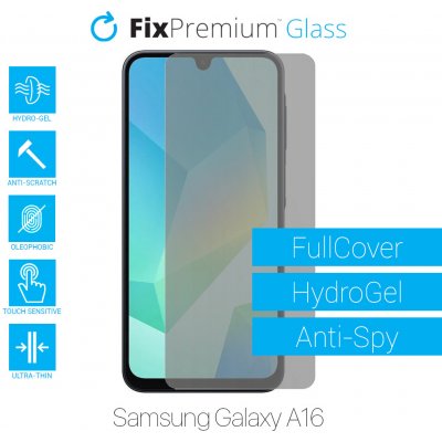 Ochranná folie FixPremium HydroGel Anti-Spy pro Samsung Galaxy A16 – Zboží Živě