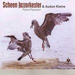 Scheen Jazzorkester & Aud - Politurpassiarer CD – Hledejceny.cz