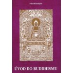 Úvod do buddhismu - Khantipálo Pchra – Zboží Mobilmania