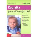 Kuchařka pro rodiče malých dětí - Martin Gregora