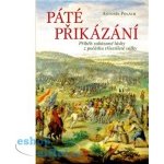 Páté přikázání - Příběh zakázané lásky z počátku třicetileté války - Antonín Polách – Sleviste.cz