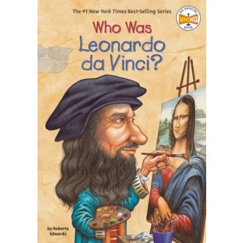 Who Was Leonardo Da Vinci? Edwards RobertaPaperback