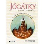 Jógátky: Cesta na horu srdce - Barbora Hu, Nanako Ishida ilustrácie – Hledejceny.cz