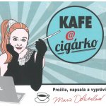 Kafe a cigárko - Marie Doležalová – Zboží Dáma