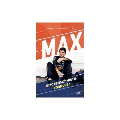 Max - Nizozemský mistr Formule 1 - Hoogeboom, André