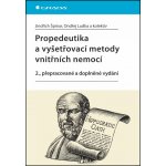Propedeutika a vyšetřovací metody vnitřních nemocí – Hledejceny.cz