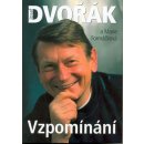 Vzpomínání - Josef Dvořák