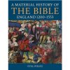Kniha A Material History of the Bible, England 1200-1553