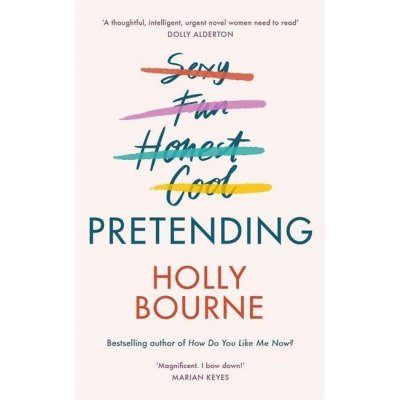 Pretending - Holly Bourne – Zboží Mobilmania
