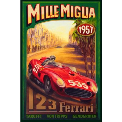 Plechová retro cedule / plakát - Mille Miglia Ferrari 1957 Provedení:: Plechová cedule A4 cca 30 x 20 cm