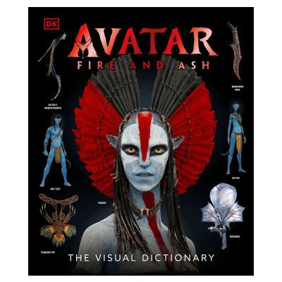 Avatar Fire and Ash The Visual Dictionary – Zbozi.Blesk.cz