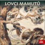 Lovci mamutů - Eduard Štorch – Zboží Mobilmania