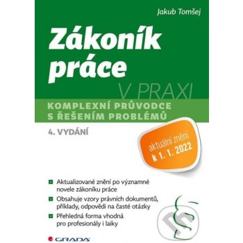 Zákoník práce v praxi - 4. vydání - Jakub Tomšej