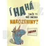 Blahopřání s textem Takže ty máš dneska narozeniny? Hrací, Albi – Zboží Mobilmania