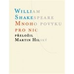 Mnoho povyku pro nic - William Shakespeare – Zboží Mobilmania