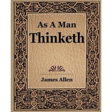 As a Man Thinketh 1908