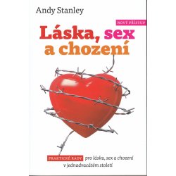 Láska, sex a chození – Stanley Andy