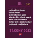 Zákony 2023 III/ B - Sociálne poistenie, zdravotné poistenie a dôchodky - Poradca s.r.o. – Hledejceny.cz