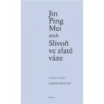 Jin Ping Mei aneb Slivoň ve zlaté váze VII. – Hledejceny.cz