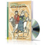 Lecturas ELI Jóvenes y Adultos 2 EL LIBRO DEL BUEN AMOR + CD – Zbozi.Blesk.cz