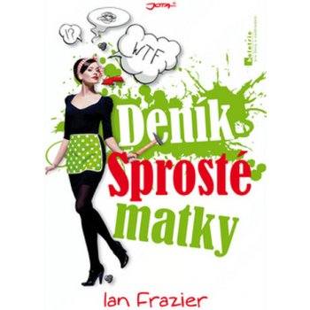 Deník sprosté matky