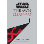 Star Wars: Thrawn Ascendancy (Book I: Chaos Rising) - (Zahn Timothy) – Sleviste.cz