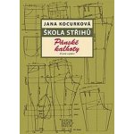 Škola střihů - Pánské kalhoty - Jana Kocurková – Hledejceny.cz