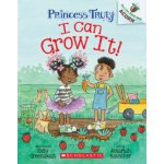 I Can Grow It!: An Acorn Book Princess Truly #10 – Hledejceny.cz