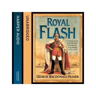 Royal Flash - The Flashman Papers, Book 2 - Fraser George MacDonald, Mace Colin – Zbozi.Blesk.cz