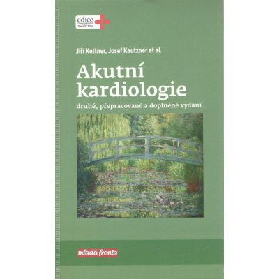 Akutní kardiologie - Jiří Kettner – Hledejceny.cz